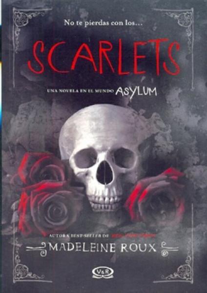 SCARLETS - ASYLUM