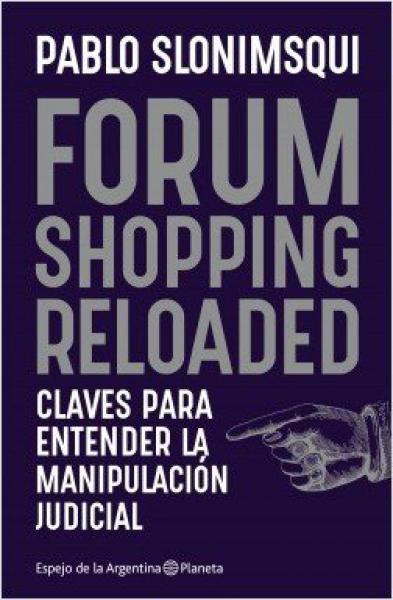 FORUM SHOPPING RELOADED