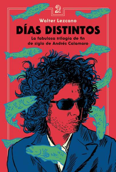 DIAS DISTINTOS (ANDRES CALAMARO)