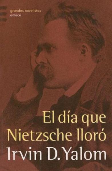 EL DIA QUE NIETZSCHE LLORO