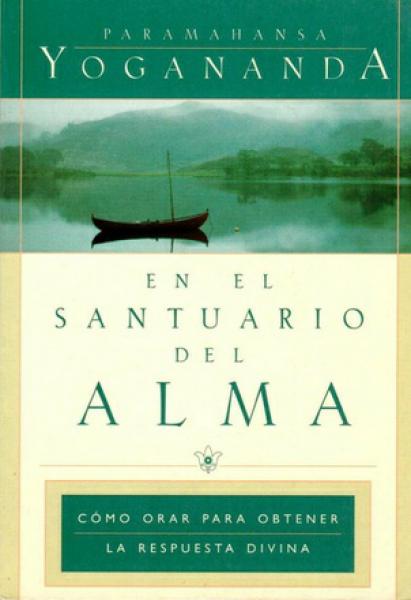 EN EL SANTUARIO DEL ALMA