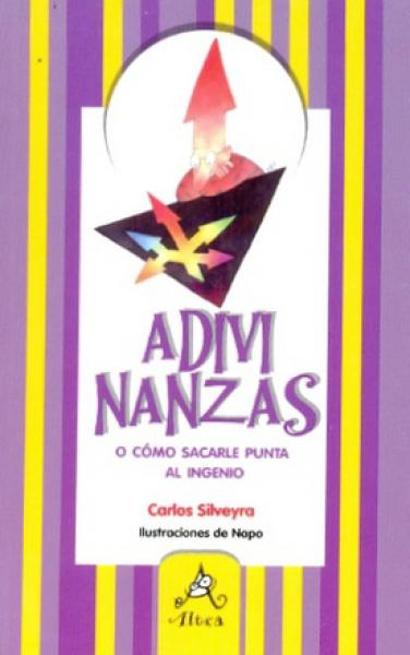 ADIVINANZAS O COMO SACARLE PUNTA AL...