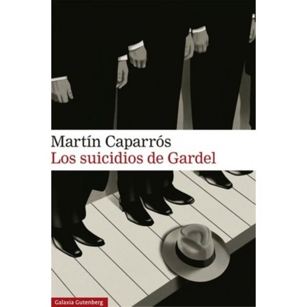 LOS SUICIDIOS DE GARDEL