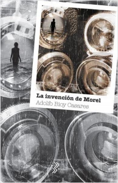 LA INVENCION DE MOREL