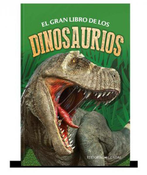 EL GRAN LIBRO DE LOS DINOSAURIOS