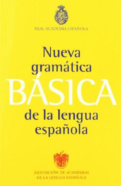 NUEVA GRAMATICA BASICA DE LA LENGUA ESPA