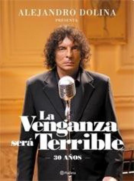 LA VENGANZA SERA TERRIBLE-30 AÑOS-