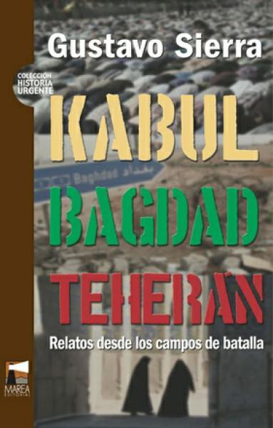 KABUL BAGDAD TEHERAN