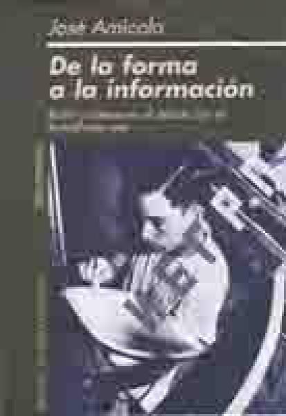 DE LA FORMA A LA INFORMACION
