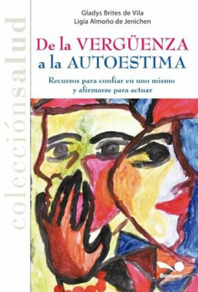 DE LA VERGUENZA A LA AUTOESTIMA