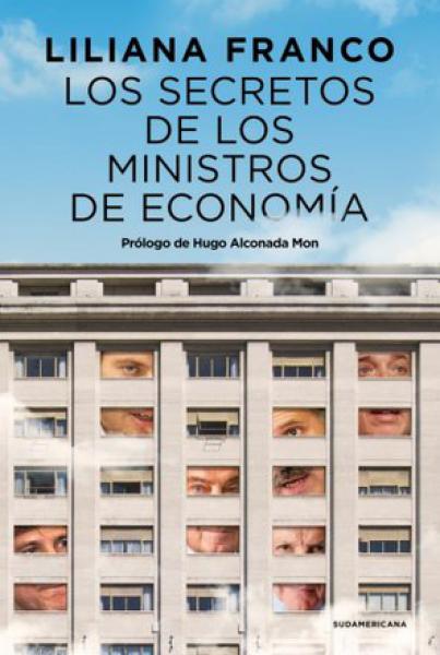 SECRETOS DE LOS MINISTROS DE ECONOMIA