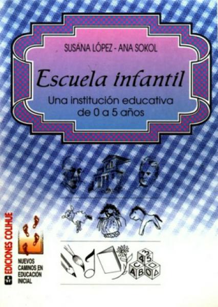 ESCUELA INFANTIL - UNA INSTITUCION