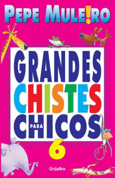 GRANDES CHISTES PARA CHICOS 6