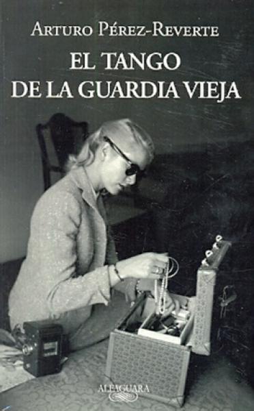 EL TANGO DE LA GUARDIA VIEJA