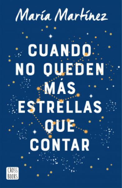 CUANDO NO QUEDEN MAS ESTRELLAS QUE ...