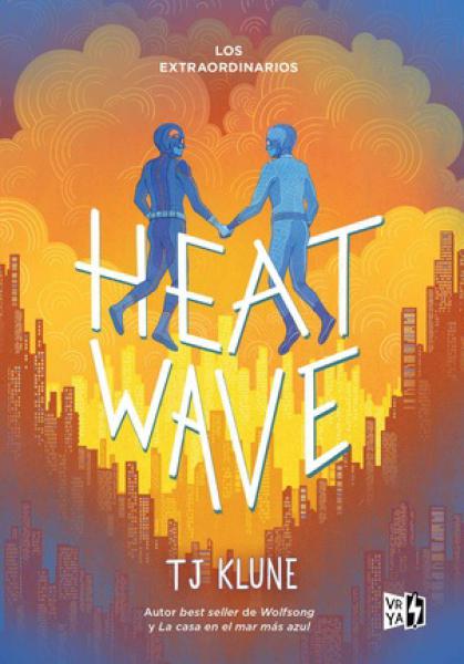 HEAT WAVE