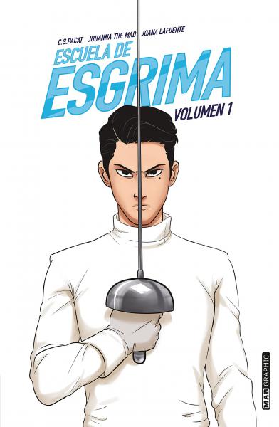 ESCUELA DE ESGRIMA (VOLUMEN 1)