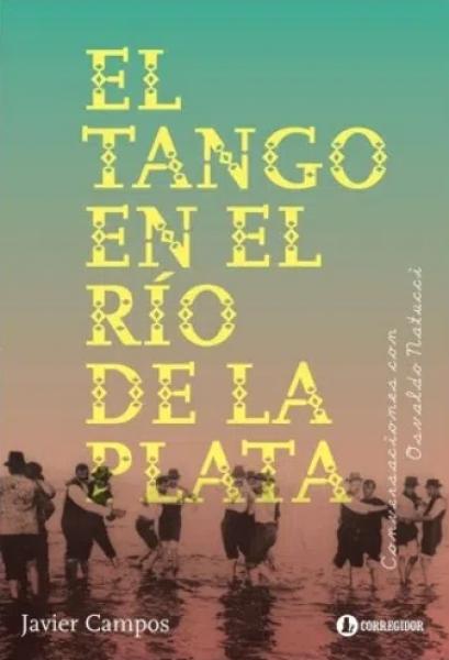 EL TANGO EN EL RIO DE LA PLATA