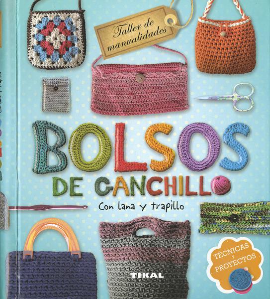 BOLSOS DE GANCHILLO LANA Y TRAPILLO ESPI