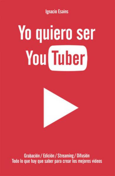 YO QUIERO SER YOU TUBER