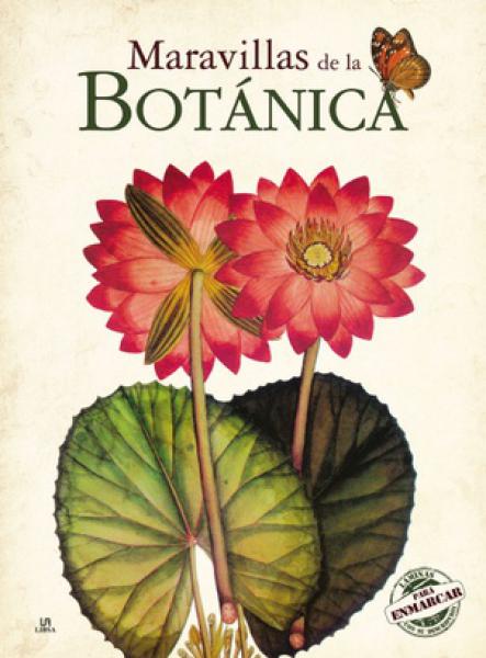 MARAVILLAS DE LA BOTANICA + LAMINAS PARA