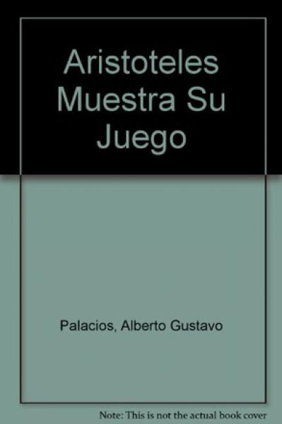 ARISTOTE LES MUESTRA SU JUEGO