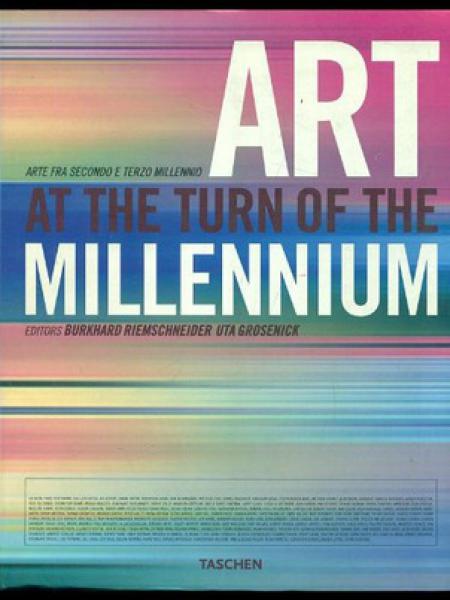 ART AT THE TURN OF THE MILLENIUM