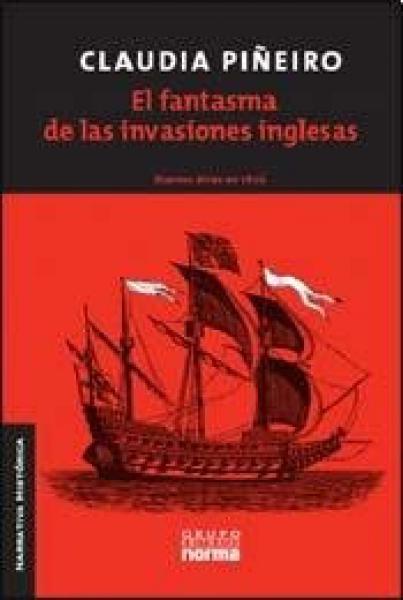 EL FANTASMA DE LAS INVASIONES INGLESAS