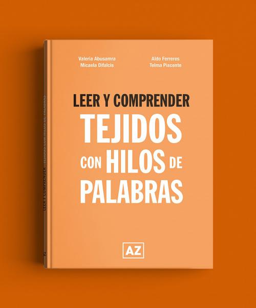 LEER Y COMPRENDER. TEJIDOS CON HILOS ...