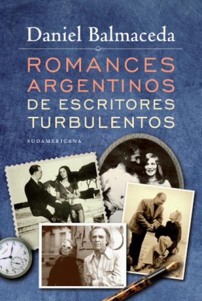 ROMANCES ARGENTINOS DE ESCRITORES