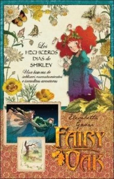 FAIRY OAK 2:LOS HECHICEROS DIAS DE SHIR