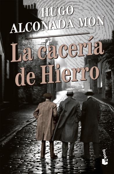 LA CACERIA DE HIERRO