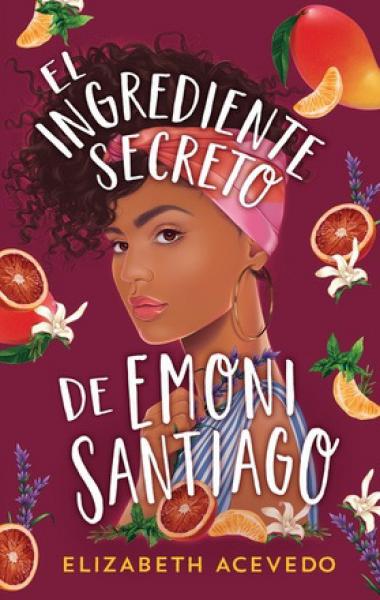 EL INGREDIENTE SECRETO DE EMONI SANTIAGO