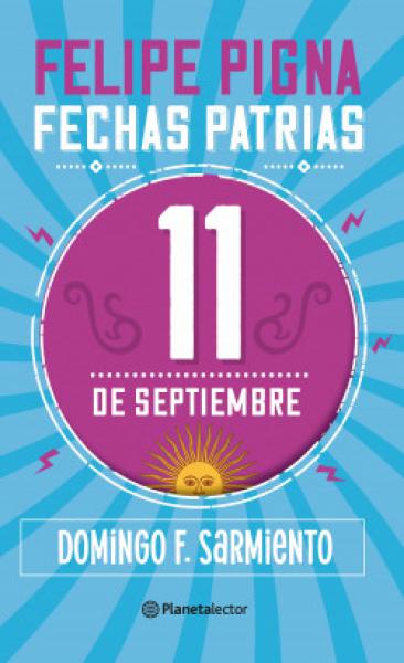 FECHAS PATRIAS 11 DE SEPTIEMBRE