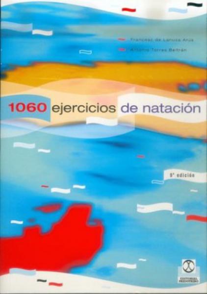 1060 EJERCICIOS Y JUEGOS DE NATACION