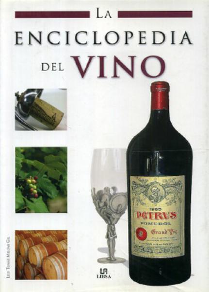 LA ENCICLOPEDIA DEL VINO