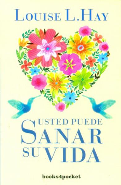 USTED PUEDE SANAR SU VIDA