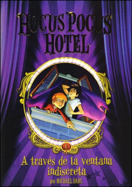 HOCUS POCUS HOTEL I - A TRAVES DE LA ...