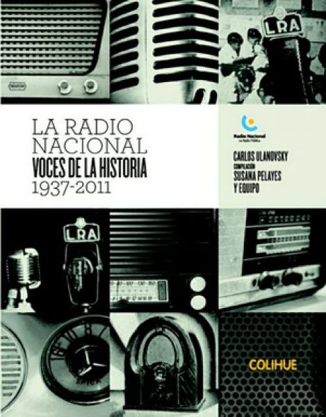 RADIO NACIONAL - VOCES DE LA HISTORIA