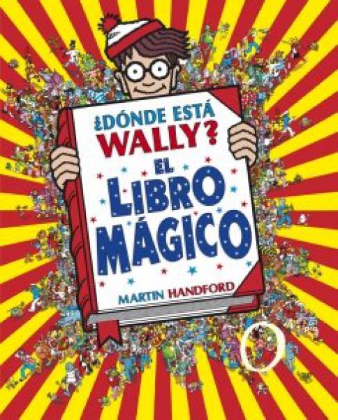 DONDE ESTA WALLY? - LIBRO MAGICO