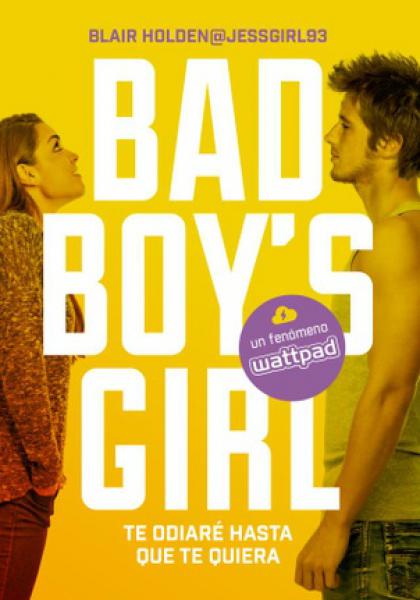 BAD BOY'S GIRL I
