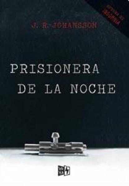 PRISIONERA DE LA NOCHE