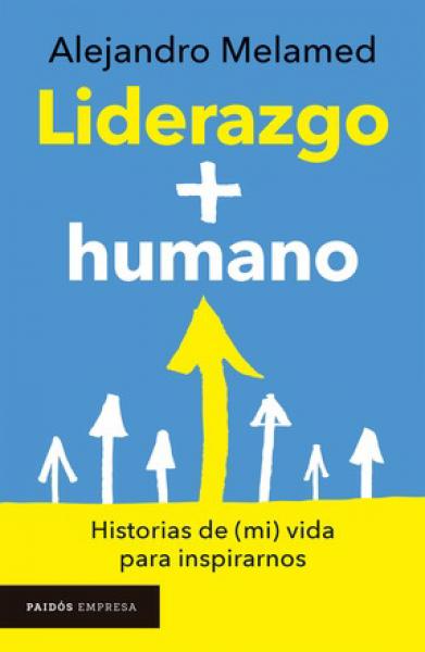 LIDERAZGO MAS HUMANO