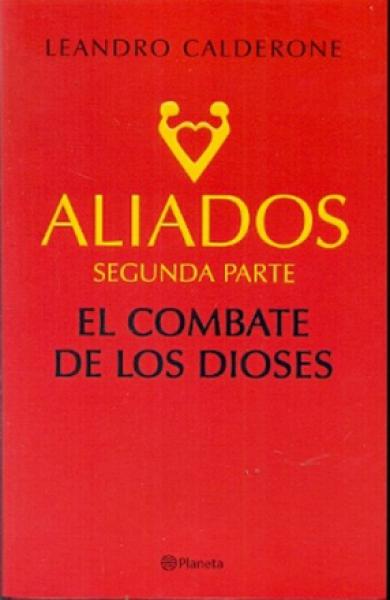 ALIADOS ( SEGUNDA PARTE )