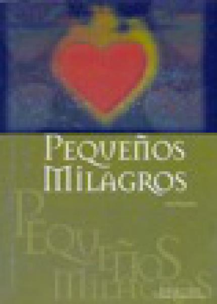 PEQUEÑOS MILAGROS