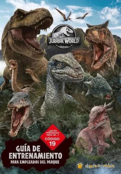 JURASSIC WORLD - GUIA DE ENTRENAMIENTO