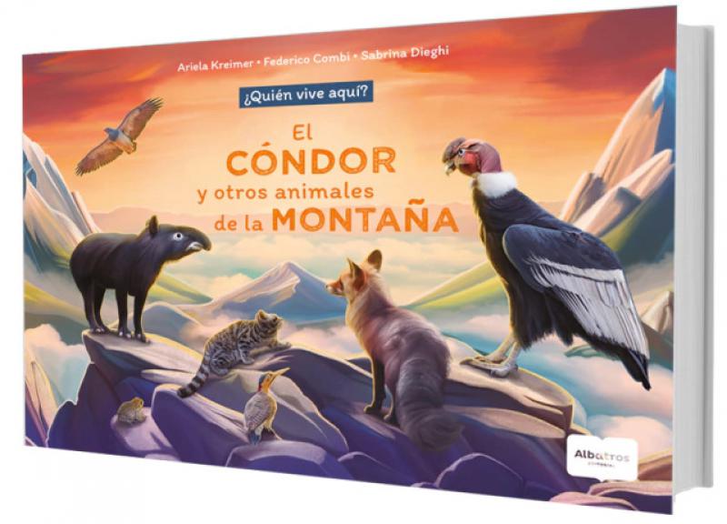 EL CONDOR Y OTROS ANIMALES DE LA MONTAÑA