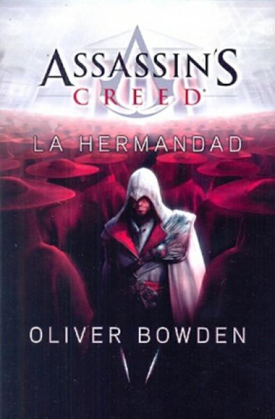 ASSASSIN'S CREED 2 LA HERMANDAD