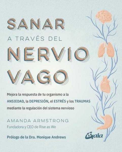 SANAR A TRAVES DE NERVIO VAGO