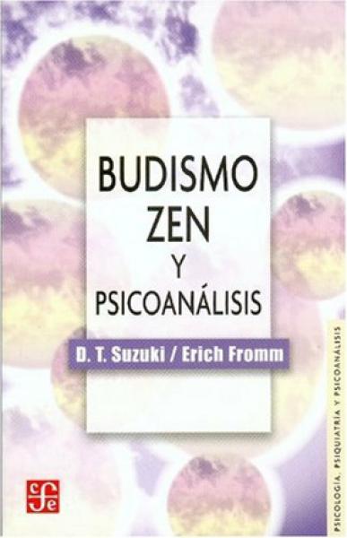 BUDISMO ZEN Y PSICOANALISIS